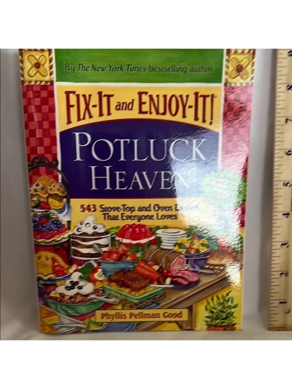 Fix-It and Enjoy-It Potluck Heaven Cookbook
